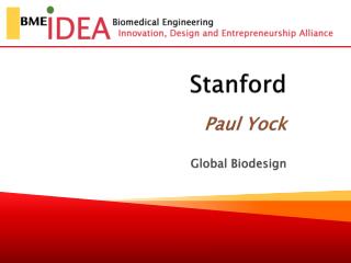 Stanford Paul Yock Global Biodesign
