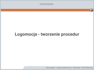 Logomocja - tworzenie procedur