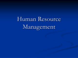 Human Resource Management