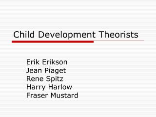 Child Development Theorists