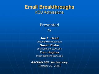 Email Breakthroughs KSU Admissions