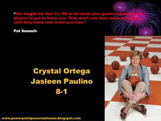 Crystal Ortega Jasleen Paulino 8-1