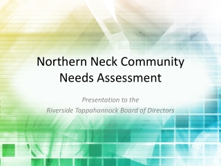 Northern Neck Community Needs Assessment