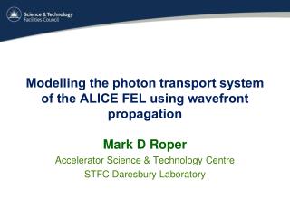 Modelling the photon transport system of the ALICE FEL using wavefront propagation