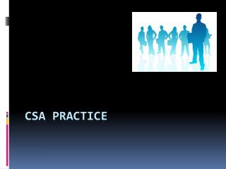 CSA Practice