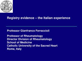 Registry evidence – the Italian experience
