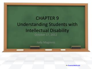 CHAPTER 9 Understanding Students with Intellectual Disability