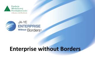Enterprise without Borders