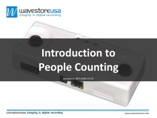 Introduction to People Counting Reference: MKT-0099-CP-05