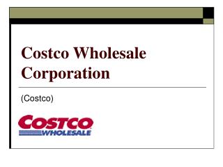 Costco Wholesale Corporation