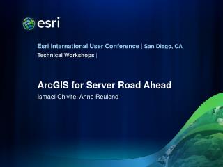 ArcGIS for Server Road Ahead