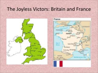 The Joyless Victors: Britain and France