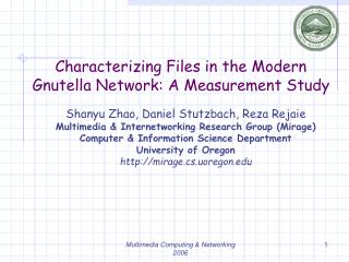 Characterizing Files in the Modern Gnutella Network: A Measurement Study