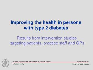 Improving the health in persons with type 2 diabetes