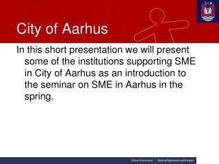 City of Aarhus