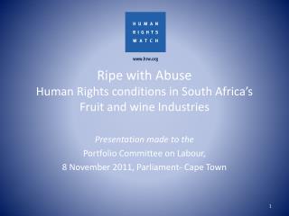 Ripe with Abuse Human Rights conditions in South Africa’s Fruit and wine Industries