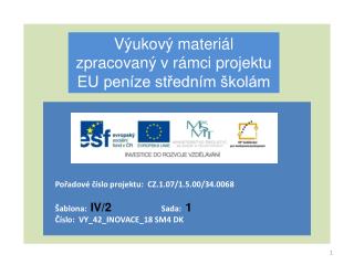 Výukový materiál zpracovaný v rámci projektu EU peníze středním školám