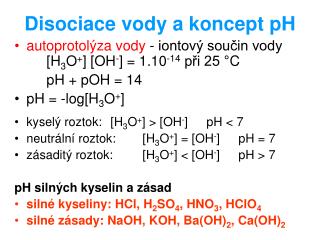 Disociace vody a koncept pH