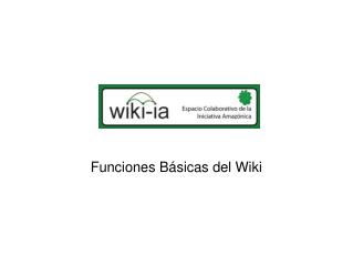 Funciones Básicas del Wiki