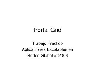 Portal Grid