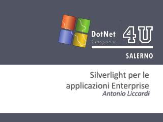 Silverlight per le applicazioni Enterprise