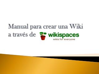 Manual para crear una Wiki a través de