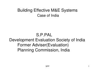 Building Effective M&amp;E Systems Case of India
