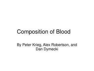 Composition of Blood    