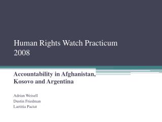 Human Rights Watch Practicum 2008