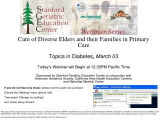 Care of Diverse Elders and their Families in Primary Care Topics in Diabetes , March 03