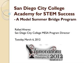San Diego City College Academy for STEM Success