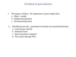 Evolution of gene function