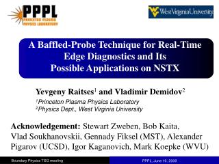 A Baffled-Probe Technique for Real-Time Edge Diagnostics and Its Possible Applications on NSTX