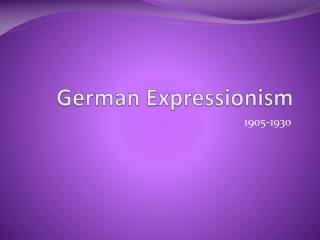 German Expressionism