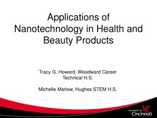 Applications of Nanotechnology in Health and Beauty Products