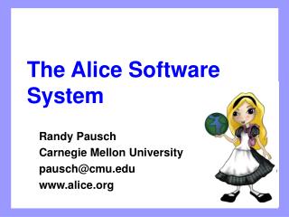 The Alice Software System