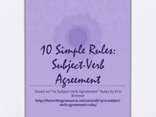 10 Simple Rules: Subject-Verb Agreement