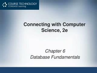 Connecting with Computer Science, 2e