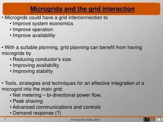 Microgrids and the grid interaction