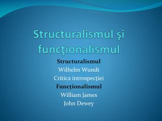 Structuralismul şi funcţionalismul