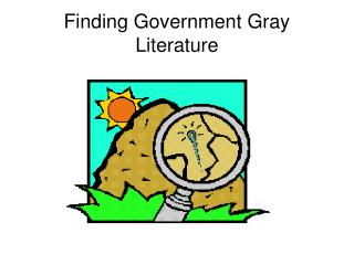 Finding Government Gray Literature