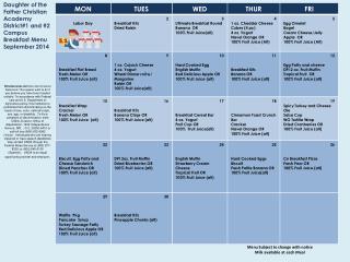 Daughter of the Father Christian Academy District#1 and #2 Campus Breakfast Menu September 2014