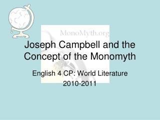 Joseph Campbell and the Concept of the Monomyth