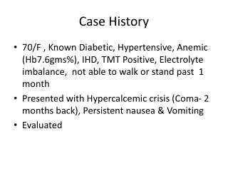 Case History