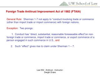 Foreign Trade Antitrust Improvement Act of 1982 (FTAIA)