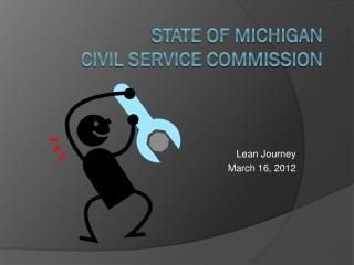 State of Michigan Civil Service COMMISSION
