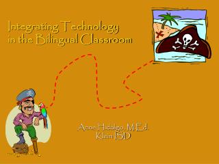 Integrating Technology in the Bilingual Classroom