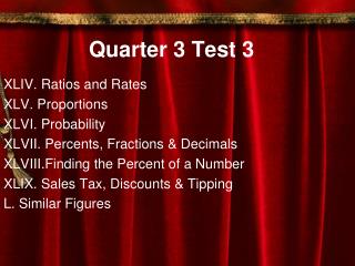 Quarter 3 Test 3