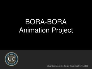 BORA-BORA Animation Project