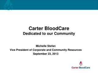 Carter BloodCare Dedicated to our Community